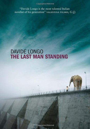 Last Man Standing by Davide Longo