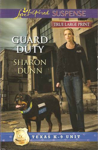 Guard Duty by Sharon Dunn