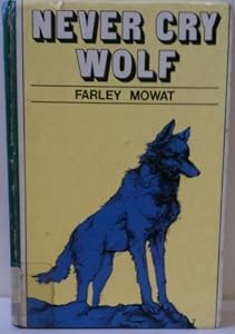 Never cry wolf