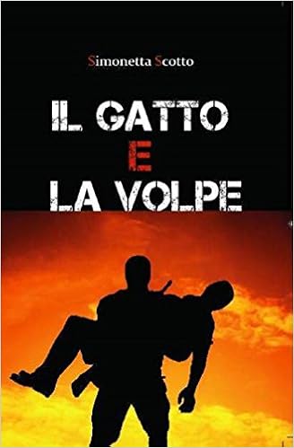 Simonetta Scotto - Il gatto e la volpe (2015)