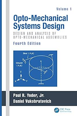 Opto-Mechanical Systems Design, Two Volume Set