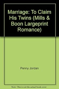 Marriage: To Claim His Twins