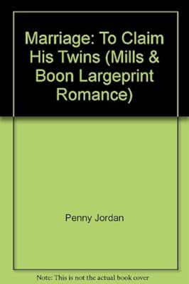 Marriage: To Claim His Twins