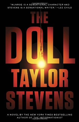 The Doll: A Vanessa Michael Munroe Novel by Taylor Stevens