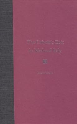 The Chivalric Epic in Medieval Italy