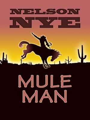 Mule Man (Wheeler Large Print Western)