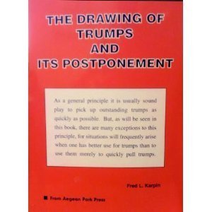 The Drawing of Trumps and Its Postponement (B-3)