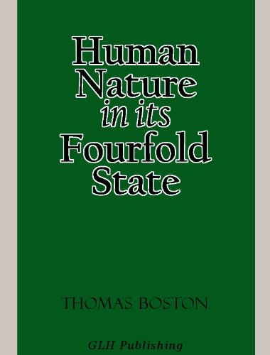 Human Nature In Its Fourfold State by Thomas Boston