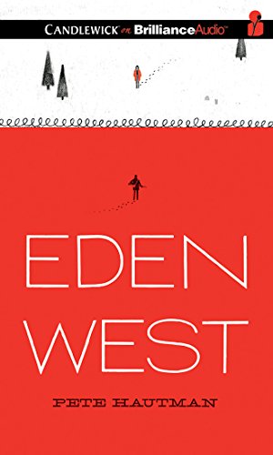 Eden West by Pete Hautman