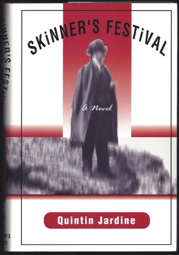 Skinner's Festival by Quintin Jardine