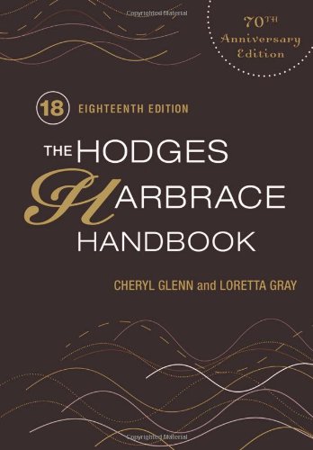 The Hodges Harbrace Handbook, 18th Edition by Cheryl Glenn