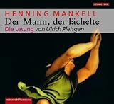 Der Mann, der lächelte - Henning Mankell