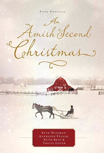 An Amish Second Christmas: An Amish Second Christmas Novella by Beth Wiseman