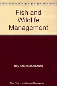 Fish and Wildlife Management