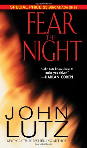Fear The Night by John Lutz