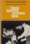 BEST SPORTS STORIES 1974