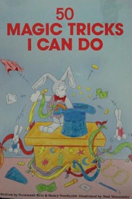 50 Magic Tricks I Can (50 Things to Do Series)