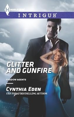 Glitter and Gunfire (Shadow Agents series Book 4)