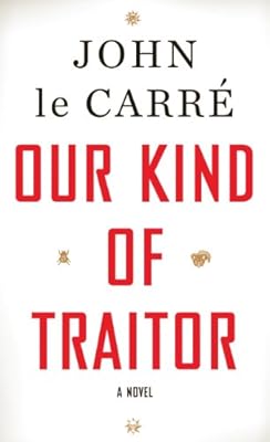 Our Kind of Traitor