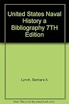 United States naval history : a bibliography