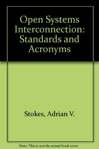 Osi Standards and Acronyms by A. Stokes