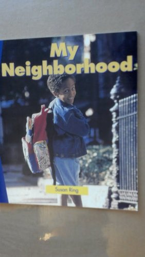 My neighborhood (Newbridge discovery links) by Susan Ring