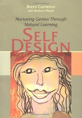 SelfDesign: Nurturing Genius Through Natural Learning