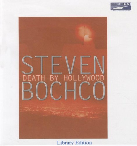 Death By Hollywood by Charles Kahlenberg (Narrator) Steven Bochco (Author)