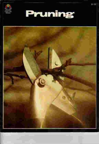 Pruning (Grosset good life books) by Dorothy Hoobler