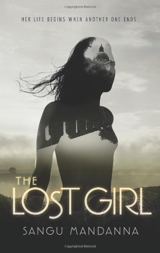 The Lost Girl by Sangu Mandanna