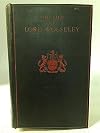 The Life of Lord Wolseley ... With a foreword by General Sir R. Wingate. [With plates, including portraits.]