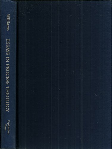 Essays in Process Theology by Daniel Day Williams