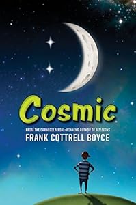 Cosmic by Frank Cottrell Boyce
