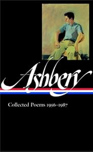 John Ashbery: Collected Poems, 1956-1987