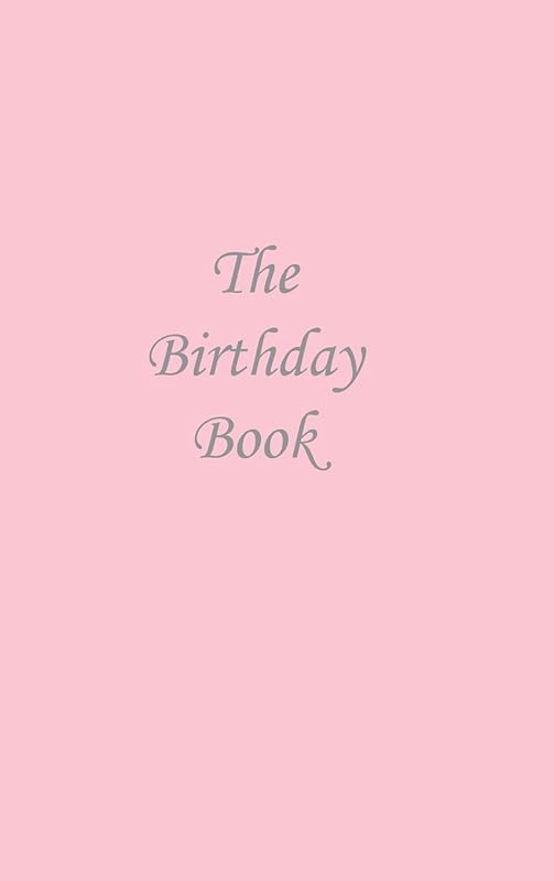 The Birthday Book - Pink by N. P. Bowman