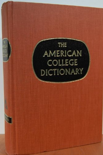 The American College Dictionary by Random House