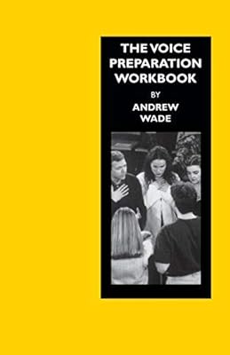 Working Shakespeare Collection: Workshop 5: The Voice Preparation Workbook