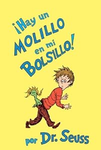 Hay Un Molillo En Mi Bolsillo! / There's a Wocket in My Pocket! (Spanish Edition) by Dr. Seuss