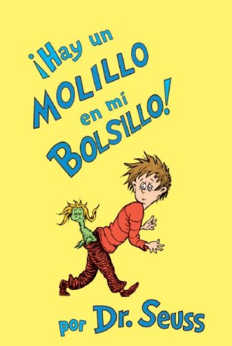 Hay Un Molillo En Mi Bolsillo! / There's a Wocket in My Pocket! (Spanish Edition) by Dr. Seuss