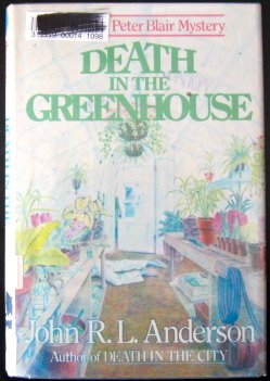 Death in the Greenhouse by J. R. L. Anderson