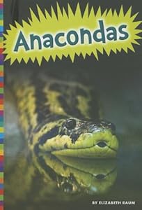 Anacondas