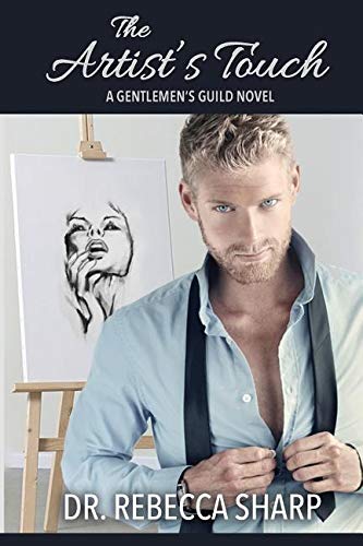 The Artist's Touch by Rebecca Sharp