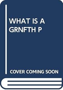 What is a Grandfather by Joan scobey & l p mcgrath