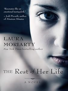 The Rest of Her Life by Laura Moriarty