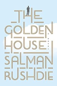 The Golden House: A Novel