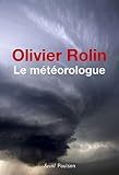 Le météorologue par Rolin