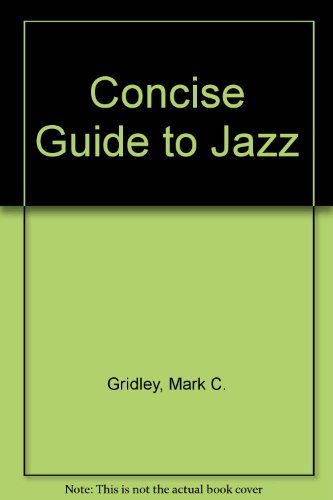 Concise Guide to Jazz and Classics by Mark C. Gridley