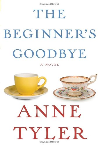 The Beginner's Goodbye by Anne Tyler