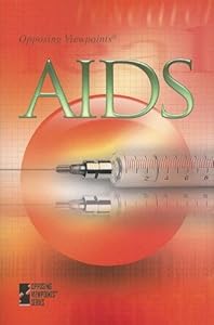 AIDS (Opposing Viewpoints)