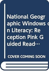 National Geographic Windows on Literacy: Reception Pink Guided Reader - Who Looks After Me? (National Geographic Windows on Literacy)